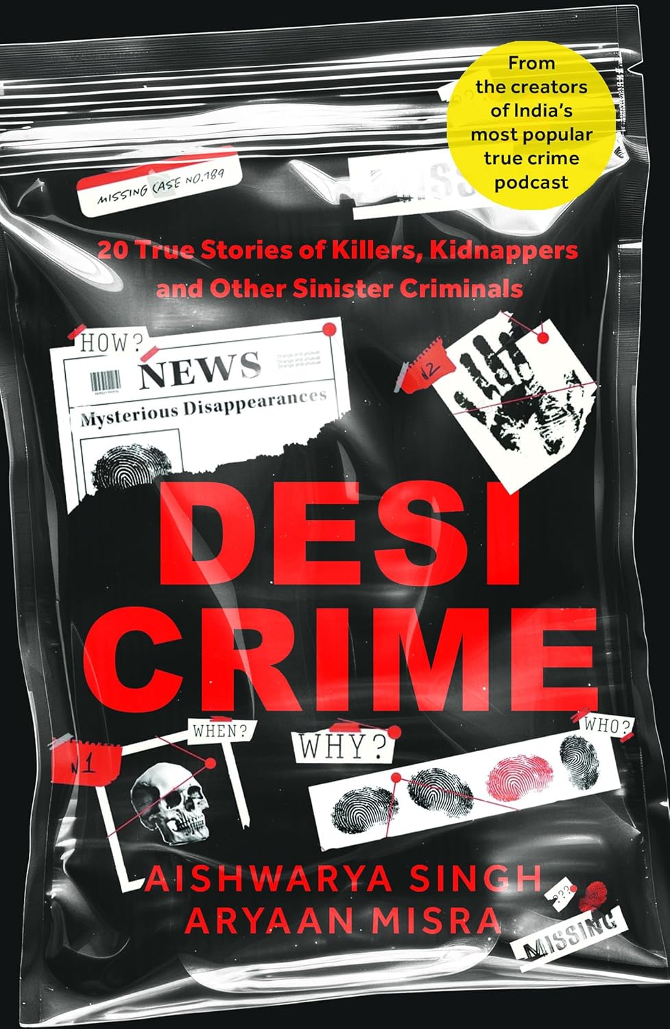 Desi Crime: 20 True Stories